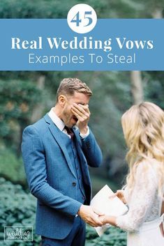 45 Real Wedding Vows Examples To Steal  Wedding vows? This can be tough. We have some vows ideas that may help. Let some of these real wedding vow examples give you some inspiration! #wedding #bride #weddingforward #WeddingVows  45 Real Wedding Vows Examples To Steal  Wedding vows? This can be tough. We have some vows ideas that may help. Let some of these real wedding vow examples give you some inspiration! #wedding #bride #weddingforward Wedding Vow Examples, Sample Wedding Vows, Vows Examples, Real Wedding Vows, Unique Wedding Vows, Writing Wedding Vows, Vows Ideas, Vow Examples, Vows For Her