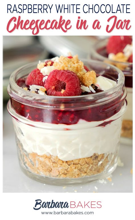 Dessert With Cream Cheese, Raspberry White Chocolate Cheesecake, Raspberry No Bake Cheesecake, White Chocolate Raspberry Cheesecake, Mason Jar Desserts, Raspberry White Chocolate, Homemade Strawberry Sauce, Chocolate Raspberry Cheesecake, Cheesecake In A Jar