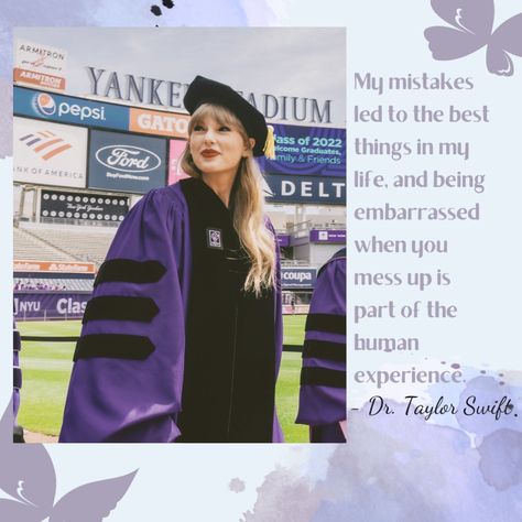 Quote from Taylor Swift on her commencement speech at nyu ᥫ᭡ Dr Taylor Swift Graduation, Taylor Swift Encouraging Quotes, Motto In Life For Students Taylor Swift, Taylor Swift Speech Nyu, Taylor Swift Nyu Graduation Quotes, Taylor Swift Speech Quotes, Taylor Swift Graduation Speech, Taylor Swift Graduation Quotes, Taylor Swift Speech