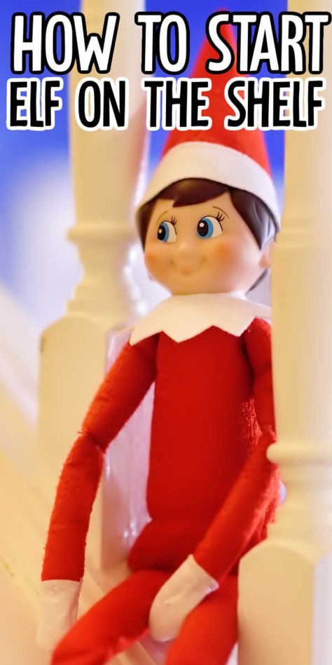 Introduction To Elf On The Shelf Ideas, Elf On The Shelf How It Works, How To Start Your Elf On The Shelf, First Time Meeting Elf On The Shelf, Elf On The Shelf Appearance Ideas, How To Elf On The Shelf, I’m Here Elf On The Shelf, Starting Elf On The Shelf Ideas, Elf On The Shelf Day 1 First Time