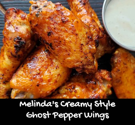 There’s no denying it. Melinda’s Creamy Style Ghost pepper wings sauce is HOT. I do mean spicy, tingle-my-lips hot. But it’s a good burn. I’m not one of those guys that’s in a constant search for the latest, hottest sauce. I like a bit of a kick, and a lot of flavor. Well, this sauce has a lot of both. If you’re looking for a sauce that’ll wake you up and still tastes fantastic, grab a bottle. Use a little (like I did) or a lot (if you’re into heat!). Ghost Pepper Wings, Ghost Pepper Sauce, Wings Sauce, Wing Sauce Recipes, Boneless Wings, Ghost Pepper, Good Burns, Ghost Peppers, Wing Sauce