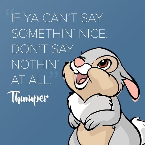 Thumper Quotes, Bambi Quotes, Thumper Disney, Cute Disney Quotes, Disney Movie Art, Bambi And Thumper, Bambi Disney, Movie Club, Winnie The Pooh Quotes