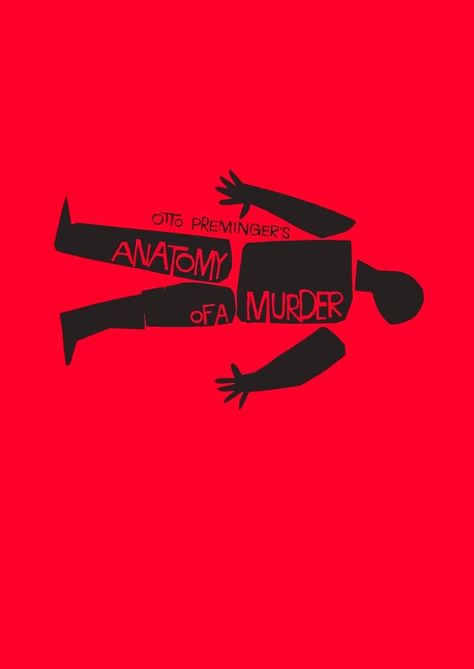 Saul Bass poster for Anatomy of a Murder (1959). #design #designhistory #graphic #graphicdesign #minimal #minimalism #modern #modernism #americandesign #illustration #film #cinema #art Saul Bass Posters, David Carson, Paula Scher, Massimo Vignelli, Milton Glaser, Power Trip, Paul Rand, Film Poster Design, Film Design