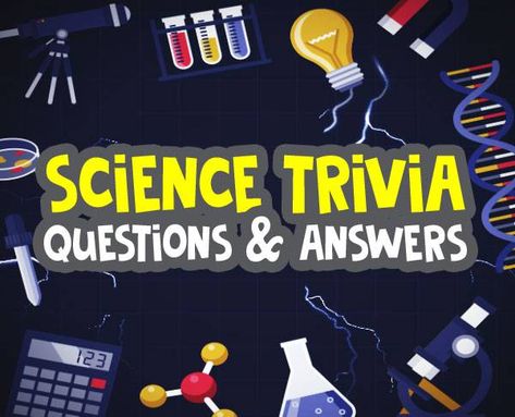 Start Science trivia questions – Are you looking for some trivia questions and answers about science and technology? We sometimes wonder, where would all of us be if science and technology wouldn’t exist? Science is everywhere in our life. From the time we wake up till the time we sleep, and even while sleeping. There is a lot of science to imagine in this world, in our everyday life. Here are some examples on how we use science everyday: When we are sleeping the body is still working, ... Science Trivia, Trivia Questions And Answers, About Science, Trivia Questions, Questions And Answers, Still Working, Question And Answer, Science And Technology, This World