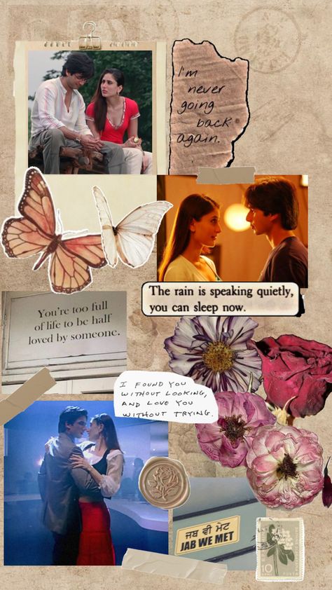 Collage, aesthetic, moodboard, bollywood, scrapjournal Jab We Met Wallpaper, Shahid Kapoor Jab We Met, Jab We Met Aesthetic, Aesthetic Bollywood, Friend Quotes Meaningful, Jab We Met, Best Friend Quotes Meaningful, Pretty Movie, Quotes Meaningful