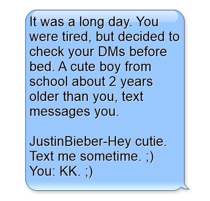 It was a long day. You were tired, but decided to check your DMs before bed. A cute boy from school about 2 years older than you, text messages you. JustinBieber-Hey cutie. Text me sometime. ;) You: KK. ;) I Know You’re Asleep Texts, Justin Bieber Text Imagines, Text Me, Meaningful Words, Text Messages, Be Yourself Quotes, Texts, Me Quotes, Quotes