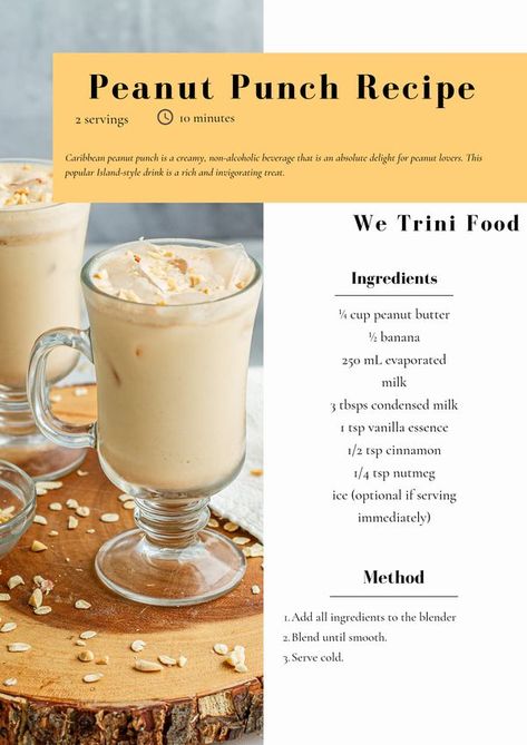 Sangre Grande Public Library Peanut Punch Recipe, Peanut Punch, Caribbean Drinks, Trini Food, Punch Recipe, Punch Recipes, Vanilla Essence, Evaporated Milk, Island Style