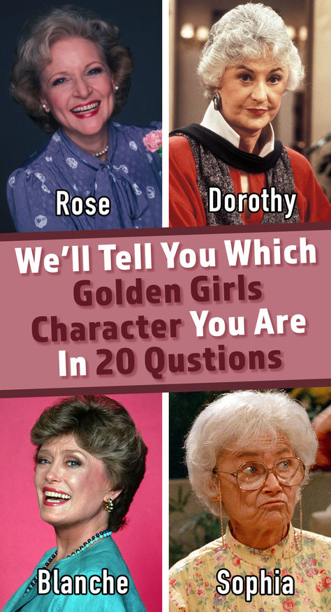 We'll Tell You Which Golden Girls Character You Are In 20 Questions Golden Girls Party Outfit, Golden Girls Outfit Ideas, Golden Girls Outfits, Golden Girls Quiz, Golden Girls Costume, Fat Girls Outfit Ideas, Outfit Ideas 2000s, Secret Garden Coloring Book Finished, Golden Girls Costumes