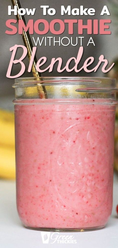 Do you know how to make a smoothie without a blender?  It's easier than you think!  Here are 3 easy ways to make healthy delicious smoothies blender free.  How to make a smoothie without a blender #greenthickie #smoothie #blender #withoutblender #smoothiehowto #smoothietips #smoothiemaking #howtomakeasmoothie Healthy Delicious Smoothies, Blender Smoothie, Smoothies Vegan, Delicious Smoothies, Best Smoothie, Smoothie Prep, How To Make Smoothies, Pineapple Smoothie, Smoothie Blender