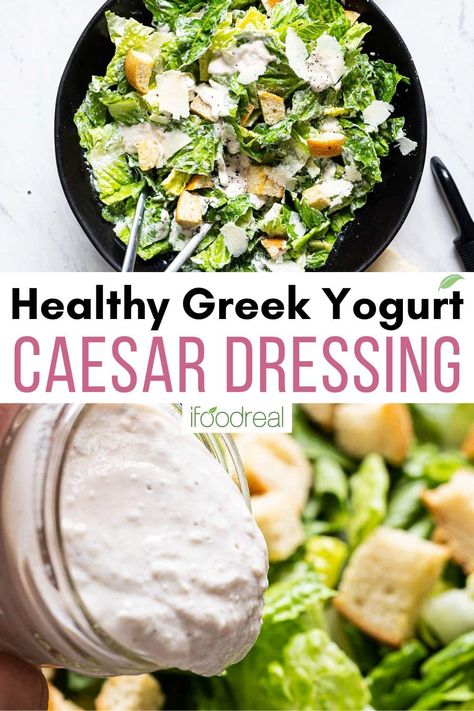 Healthy Caesar Dressing with Greek Yogurt - iFoodReal.com Healthy Caesar Dressing, Dressing With Greek Yogurt, Healthy Veggie Dip, Lemon Kale Salad, Air Fryer Recipes Chicken Wings, Simple Spinach Salad, Caesar Salad Dressing Recipe, Healthy Lunch Salad, Homemade Caesar Salad Dressing