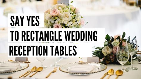 Check out these top reasons to use rectangle tables at your wedding reception. Rectangle Table Wedding Layout, Wedding Cake Centerpieces, Rectangle Tables, Wedding Reception Tables, Rectangle Table, Table Arrangements, Rectangular Table, Wedding Table, Wedding Reception