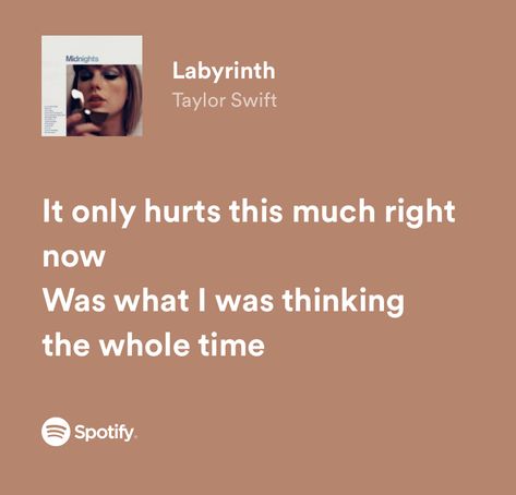 Right Now Lyrics, Taylor Swift Lyric Quotes, Taylor Swift Song Lyrics, Meaningful Lyrics, Taylor Lyrics, Music Is My Escape, Cool Lyrics, Taylor Swift Funny, Just Lyrics