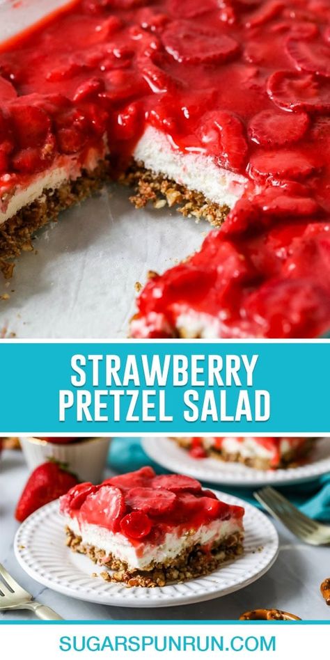 Strawberry Pretzel Salad - Sugar Spun Run Strawberry Desserts With Graham Crackers, Fruit Berry Salad, Strawberry Pretzel Dessert Cups, Dessert Fruit Salad, Strawberry Pretzel Salad Cookies, Pretzel Jello Salad Strawberry, Strawberry Ambrosia Salad, Strawberry Salad Dessert, Strawberry Pretzel Cake