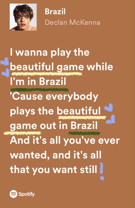 Brazil Declan Mckenna, Brazil Song, Declan Mckenna Brazil, Marauders Band, Aesthetic Marauders, Brazil Music, Declan Mckenna, Summer Playlist, Makeover Bedroom