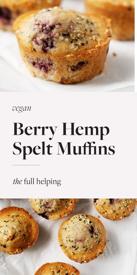 Berry Hemp Spelt Muffins Healthy English Muffin, Spelt Muffins, Spelt Recipes, English Muffin Recipes, Vegan Snack Recipes, Berry Muffins, Protein Smoothie Recipes, Protein Muffins, Almond Flour Recipes