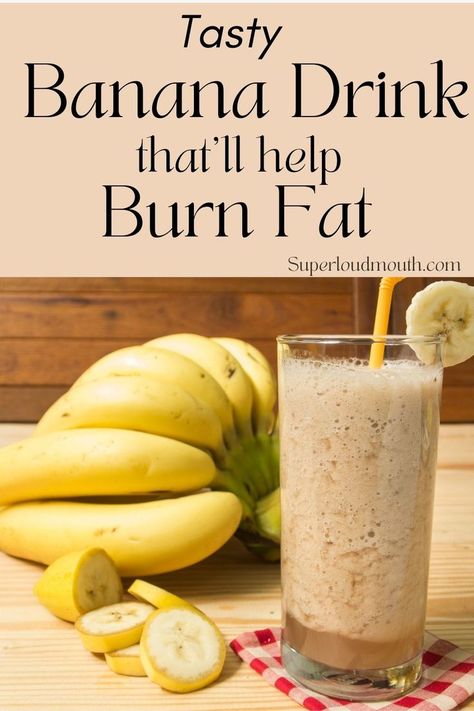 Nutritious Banana drink which will help you burn excess fat Banana Diet, Drink If, Banana Drinks, Burn Stomach Fat, Losing Fat, Fat Burning Smoothies, Belly Fat Drinks, Belly Fat Burner Drink, Diet Vegetarian