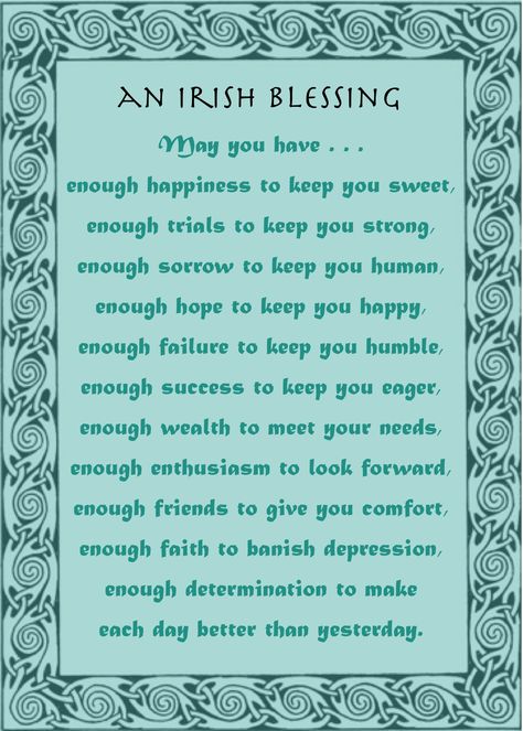 Namaste dear Well Wishers, Today’s Irish Blessing has enough reminders to last us a lifetime! With kind regards, Sri Devi ॐ Created by Sri Devi… Irish Poems, Irish Blessing Quotes, I Wish You Enough, Old Irish Blessing, Nordic Inspiration, Irish Prayer, Blessing Quotes, Sri Devi, St Patricks Day Quotes