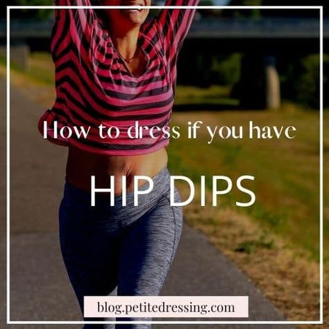 11 Best Ways to Dress if You Have Hip Dips Dressing Hip Dips, How To Dress For Hip Dips, Dresses To Hide Hip Dips, How To Style Clothes With Hip Dips, How To Hide Hip Dips In Dress, Jeans For Hip Dips, How To Dress With Hip Dips, Hip Dip Fashion, Pants For Hip Dips