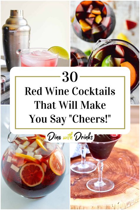 Collage of 4 red wine cocktails. Cocktail With Red Wine, Wine Punch Recipes, Red Wine Spritzer, Wine Recipes Drink, Red Wine Drinks, Red Wine Cocktails, Wine Mixed Drinks, Red Wine Recipe, Wine Cocktail Recipes