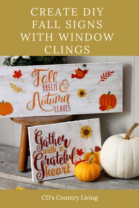 Thanksgiving Wall Art Diy, Window Clings Diy, Diy Fall Signs, Pallet Pantry, Diy Window Clings, Seasonal Signs, Mums In Pumpkins, Fall Windows, Fun Fall Crafts