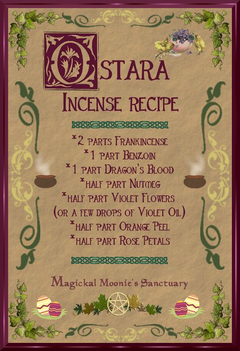 Created by Magickal Moonie's Sanctuary.    Incense recipe by Scott Cunningham. Ostara Recipes Pagan, Ostara Incense, Ostara Recipes, Ostara Ideas, Ostara Celebration, Native Spirituality, Incense Recipes, Witch Recipes, Moon Incense