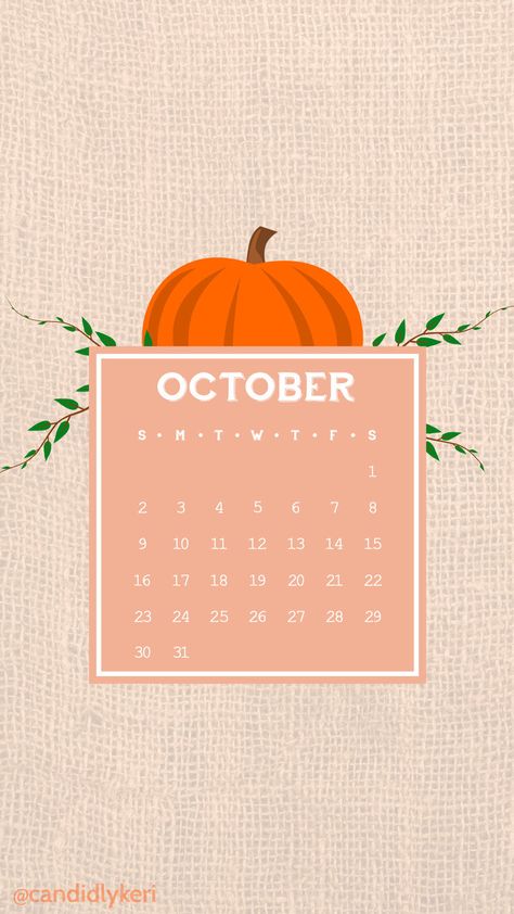 Iphone Wallpaper October, October Calendar Wallpaper, October Wallpaper, Calendar Background, Yt Videos, Pumpkin Wallpaper, October Calendar, Happy Birthday Wallpaper, Thanksgiving Wallpaper