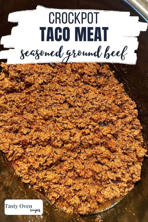 Crockpot Ground Beef Taco Meat Ground Beef Taco Slow Cooker, How To Cook Taco Meat In Crockpot, Taco Meat For A Crowd Crock Pot, Tacos In Crockpot Ground Beef, Ground Beef Tacos In Crockpot, Cooking Ground Beef In Crockpot, Crock Pot Taco Meat Ground Beef, Taco Ground Beef Crockpot, Crockpot Beef Taco Meat