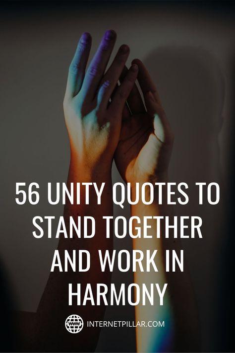 Black Unity Quotes, Poems On Unity, United We Stand Quotes, Quotes About Unity Inspirational, Culture Quotes Inspiration, Unity Quotes People Strength, Unity Quotes Spiritual, Unity Quotes Teamwork, Harmony Quotes Inspirational