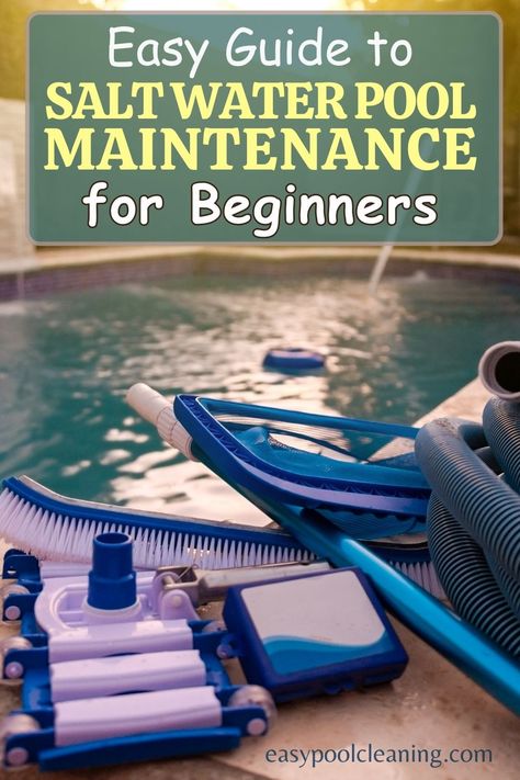 Discover the secrets to effortless saltwater pool care with our comprehensive guide. Learn the fundamentals, troubleshoot common issues, and enjoy a sparkling pool all season long. Pool Care For Beginners, Saltwater Pool Care, Salt Water Pool Maintenance, Pool Pumps And Filters, Pool Skimmers, Salt Water Pool, Pool Shock, Pool Care, Pool Chlorine