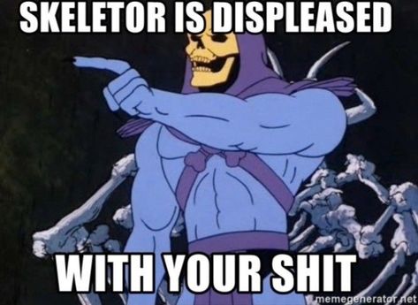 Skeletor Quotes, Sono Bisque Doll, Funny As Hell, Incorrect Quotes, Twisted Humor, Bisque Doll, Cool Cartoons, Funny Comics, Dankest Memes