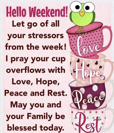 Happy Weekend Quotes Saturday, Saturday Quotes Funny, Happy Good Morning, Good Morning Happy Weekend, Happy Weekend Images, Saturday Morning Quotes, Happy Saturday Quotes, Happy Saturday Morning, Weekend Messages