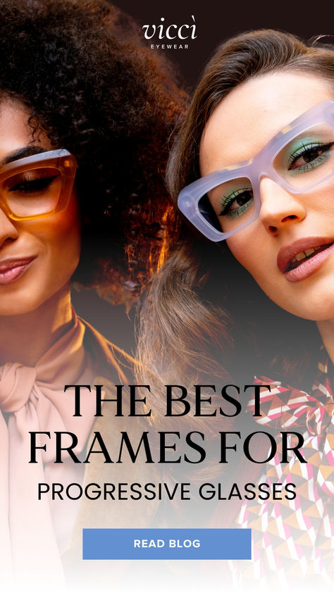 Looking for the best frames for progressive glasses? Our latest blog breaks down the top choices for style and comfort, whether you're shopping for progressive reading glasses or progressive reader sunglasses. Discover how to find the perfect pair, from affordable options to premium designs.

Order progressive glasses online and get the best fit for your vision needs. Read the full blog now to find your ideal frames! [Link in bio] Best Eyeglass Frames, Stylish Reading Glasses, Best Eyeglasses, Glasses Style, Glasses Online, Premium Design, How To Find, Reading Glasses, Frame Design