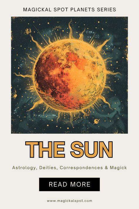 Bask in the radiant glow of the ☀️ Sun in 'Astrology, Deities, Correspondences & Magick.' Explore its life-giving energy, influence on vitality and ego, and connection to solar deities. 🌞🔮 Delve into the Sun's correspondences for strength, success, and clarity. Ideal for those seeking to harness the powerful and positive energy of the Sun in their magical practices and daily life. Let the Sun's light guide you to your highest potential. 🌟✨ The Sun Witchcraft, The Sun In Astrology, Sun Correspondences, Sun In Astrology, Sun Astrology, Witch Astrology, Full Moon Spells, Planet Sun, Moon Spells