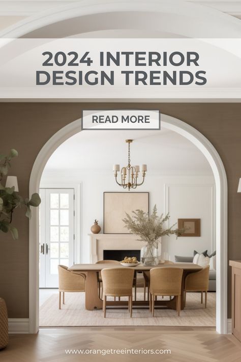 2024, interior, design, trends, read, orangetree, interiors Different Interior Design Styles Names, Custom Interior Design, Designer Interior Home, Colors Of 2024 Home, 2024 Architecture Trends, Interior Post Ideas, Interior Design Styles 2024, 2025 Home Decor Trends Interiors, Styles Of Decorating Interior Design