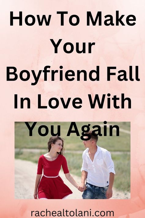 How to make your boyfriend fall in love with you again. Love Your Husband, Love You Boyfriend, Fall In Love Again, Love You Husband, In Love Again, Falling Back In Love, Love Me Again, Falling In Love Again, Love Again