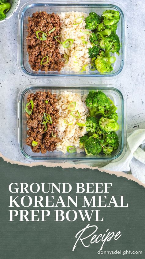 Grain Bowls Meal Prep, Asian Bowl Meal Prep, Korean Beef Bowl Meal Prep, Steamed Rice Recipe Meals, Single Bowl Meal Prep, Asian Inspired Meal Prep, Meal Prep Bowls Lunch Ideas, Korean Ground Beef And Rice Bowls, Ground Beef Bowls Healthy