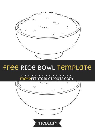 Free Rice Bowl Template - Medium Bowl Template, Chinese Bowls, Free Fruit, Rice Grain, Black And White Lines, Rice Bowl, Food Themes, Lesson Ideas, White Rice