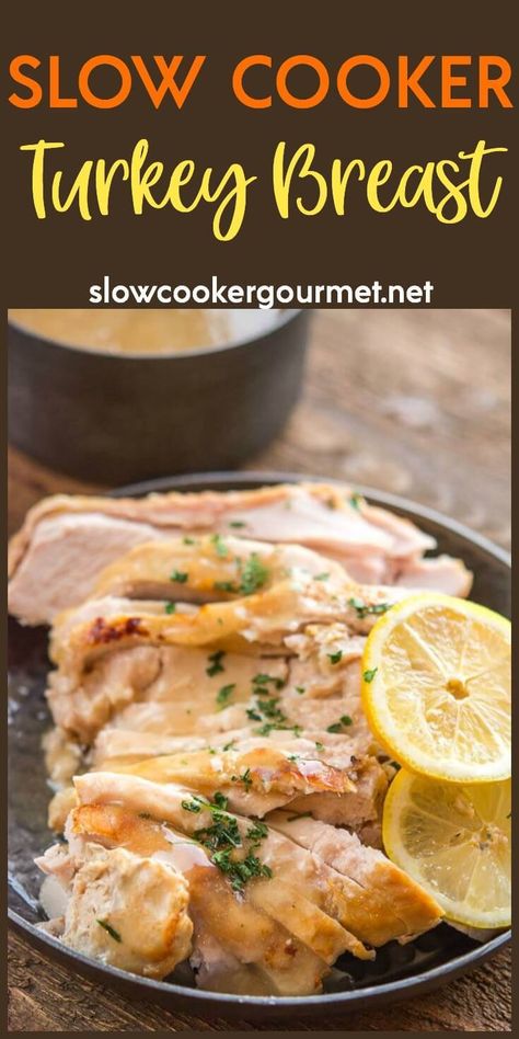 Turkey Breast Recipes Boneless, Turkey Breast Recipes Crock Pot, Turkey Breast Recipes, Turkey Breast Crockpot, Make A Turkey, Turkey Crockpot Recipes, Slow Cooker Turkey Breast, Crockpot Turkey, Slow Cooker Turkey