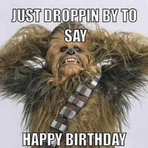 Chewbacca Star wars happy birthday meme Star Wars Happy Birthday, Funny Happy Birthday Meme, Happy Birthday For Him, Star Wars Meme, Funny Birthday Meme, Katt Williams, Funny Happy Birthday Wishes, Meme Humor, Happy Birthday Quotes Funny