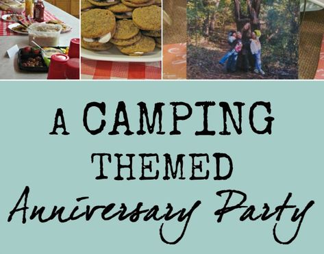 A Camping themed anniversary party Camping Anniversary Ideas, Camping Retirement Party Ideas, Camp Store, Retro Rv, Cabin Theme, 25th Anniversary Party, Camping Theme Party, Retro Camping, Camping Parties