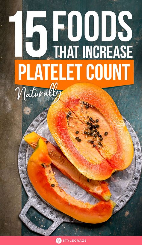 15 Whole Foods That Increase Platelet Count Naturally: Platelet are important components of your blood. These plate-shaped, sticky, colorless, small cells help clot the blood whether your injury is small or life-threatening. If you have a low platelet count, apart from needing medical attention, you need to consume foods that naturally stabilize the blood platelet count. Here are 15 foods to help increase your platelet count. #Healthy #HealthyFood #Wellness #HealthCare Neutropenic Diet Recipes, Low Platelets Remedies, Platelets Increasing Food, How To Increase Platelet Count, Increase White Blood Cell Count, White Blood Cells Increase, Neutropenic Diet, Liver Cleanser, Low White Blood Cells