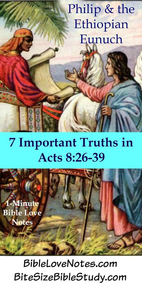 7 Things We Learn From the Ethiopian Eunuch Philip And The Ethiopian, Acts 8, Bible Love Notes, Revelation 5, Christian Scriptures, Bible Teaching, Short Passage, Faith Journey, Bible Crafts For Kids