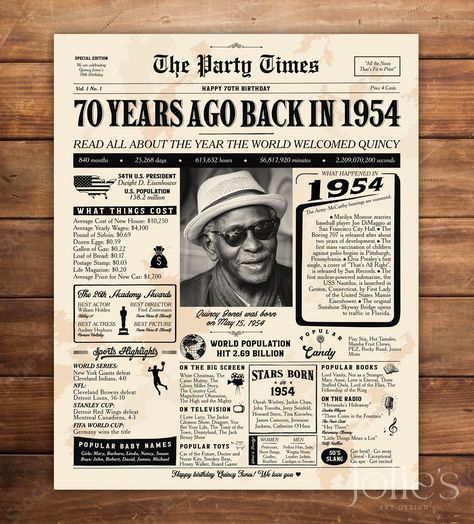 "70th Birthday Poster, 1954 Printable Newspaper Sign - Style 20 A fun birthday poster filled with facts, events, and tidbits from 1954. Makes an excellent gift or party decoration!  DIGITAL PRINTABLE FILES ONLY! No physical prints will be sent   NO shipping cost! Digital file will be emailed to you   There are some good printing services you can reference: - Walgreens: http://photo.walgreens.com - Staples: www.staples.com - Vistaprint: www.vistaprint.com - Costco: www.costcophotocenter.com/Home - Shutterfly: www.shutterfly.com/prints/collage-posters MAIN FEATURES: * Digital printable files with custom size of your choice (16\"x20\", 11\"x14\", 20\"x30\", etc.). * Includes two JPG files and a PDF version with high resolution of the same print. * All files are 300 DPI High Resolution files t Care Package Decorating, Events Poster, 60th Birthday Poster, 1964 Birthday, 60th Birthday Party Decorations, 70th Birthday Parties, Sign Board, Cadeau Photo, Collage Poster