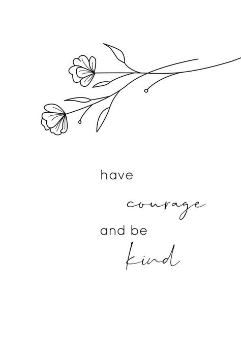 Cinderella Tattoo, Ballet Tattoos, Sensitive Quotes, Courage Tattoos, Botanical Minimalist, Printable Tattoos, Small Quotes, Calligraphy Words, Minimalist Line Art