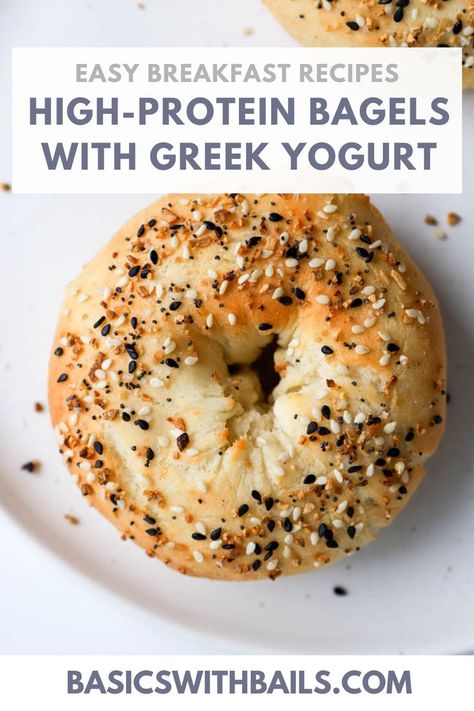 High Protein Bagels, Greek Yogurt Bagels, Recipe With Greek Yogurt, Protein Bagels, Protein Bread Recipe, 20 G Protein, Healthy Bagel, Bagel Recipe Easy, Bagels Recipe