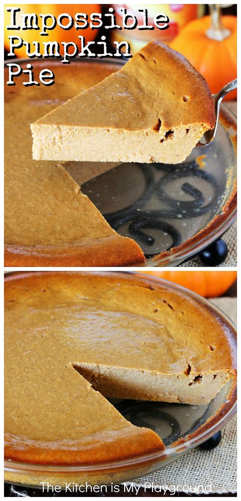 Impossible Pumpkin Pie ~ An easy and delicious no-fuss crustless pumpkin pie! It's a perfect easy-to-make addition to your fall or Thanksgiving baking line-up. #pumpkinpie #impossiblepie #crustlesspie #crustlesspumpkinpie www.thekitchenismyplayground.com Impossible Pumpkin Pie, Impossible Pies, Thanksgiving Baking, Impossible Pie, Crustless Pumpkin Pie, Pumpkin Pie Bars, Whipped Frosting, Bisquick Recipes, Pumpkin Pie Recipes