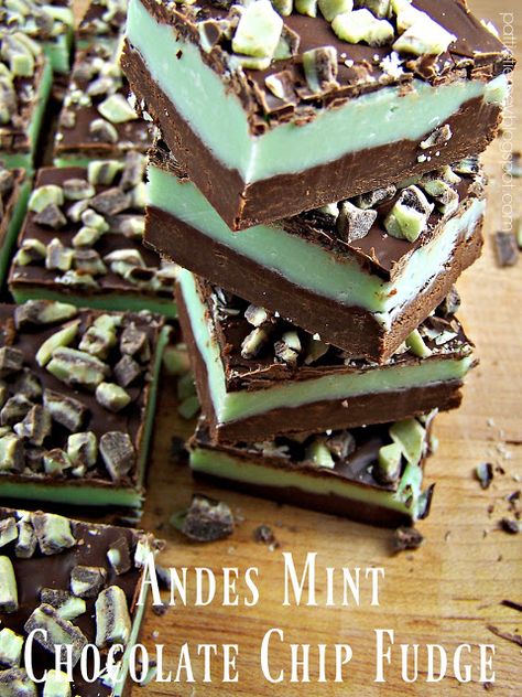 Olla-Podrida: Andes Mint Chocolate Chip Fudge Christmas Cookies Andes Mint, Andes Candies Desserts, Recipes With Andes Baking Chips, Stovetop Fudge Recipe, Andes Candy Recipes, 4 Chip Fudge, Mint Fudge Recipes, Andes Mint Fudge Recipe, Andes Mint Cake