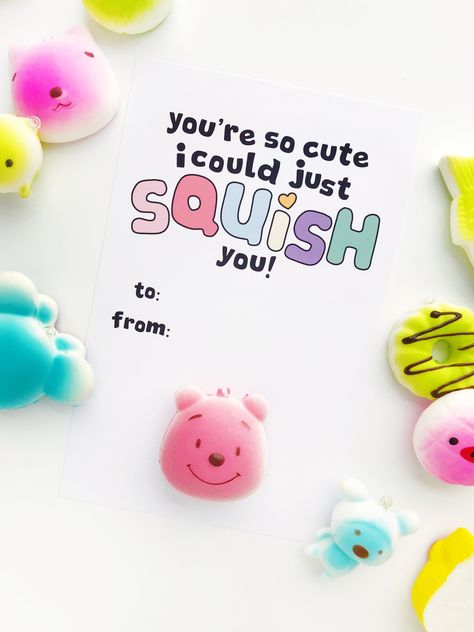 Squishy Toy Valentine, Squish Valentine Printable Free, Squish Valentine Printable, Squishy Valentine Printable, Student Welcome Gifts, Girls Valentines Boxes, Kids Valentine Party, Valentines Treats, Class Gifts