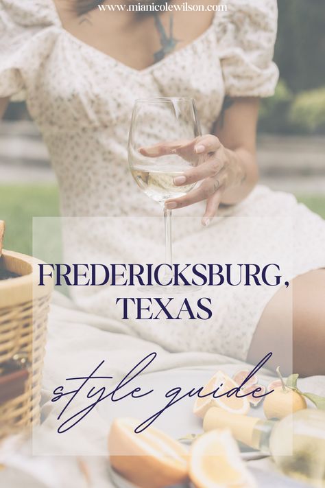 Fredericksburg Texas Outfit, Fredericksburg Texas, Trip Outfits, Texas Style, Fashion Guide, Texas Hill Country, Girls Weekend, Planning A Trip, This City