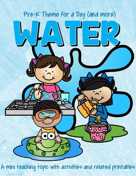 WATER theme pack for preschool and pre-K Water Preschool, Water Theme Preschool, Water Activities Preschool, Centers For Preschool, Kindergarten Pictures, Books Science, Science Centers, Science Literacy, Preschool Units